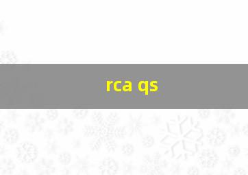 rca qs